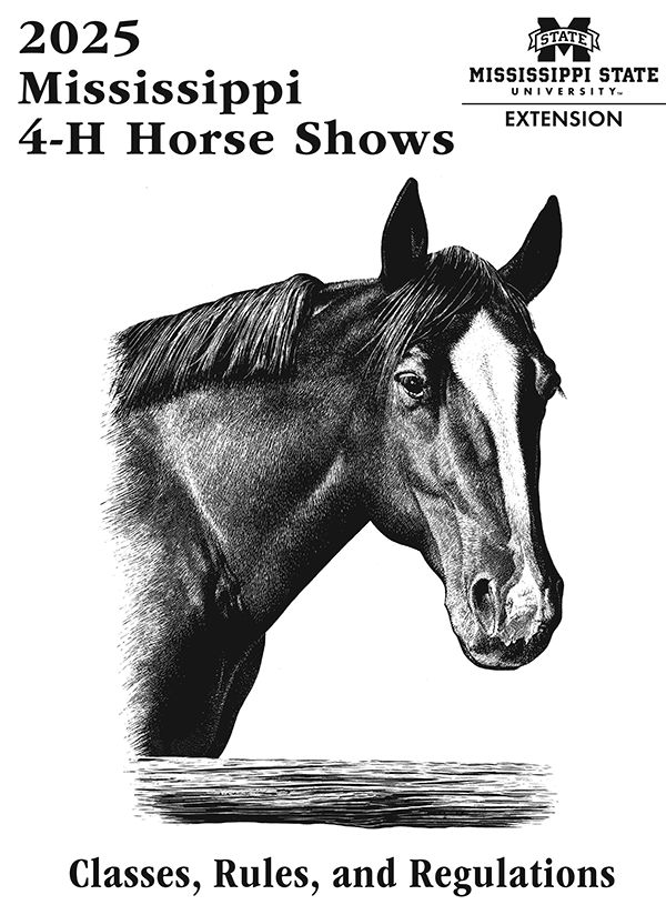 The front cover of Extension Publication 821, titled 2025 Mississippi 4-H Horse Shows: Classes, Rules, and Regulations has a realistic drawing of a horse.